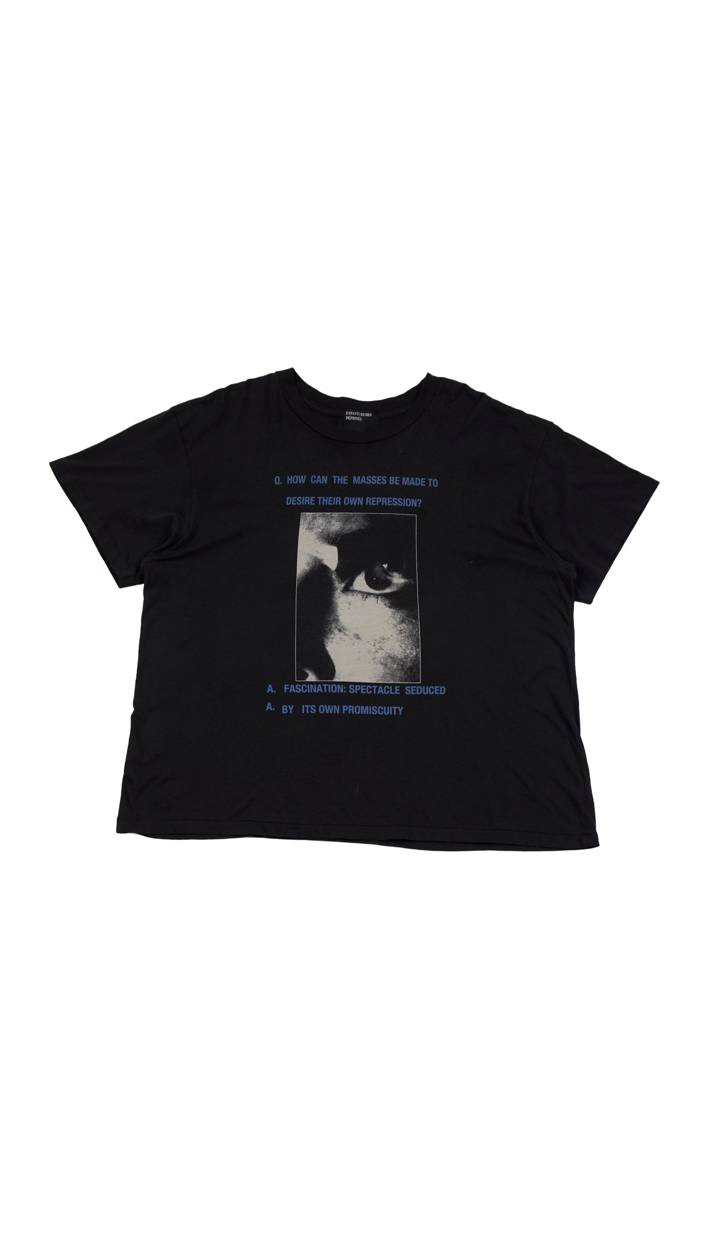 Ideology Materialized T-Shirt